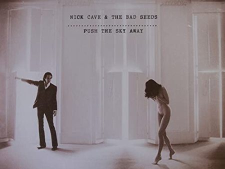 NICK CAVE & THE BAD SEEDS - PUSH THE SKY AWAY [VINYL] (CD) Sale