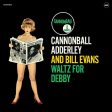 ADDERLEY,CANONBALL; BILL EVANS - WALTZ FOR DEBBY (VINYL) For Discount