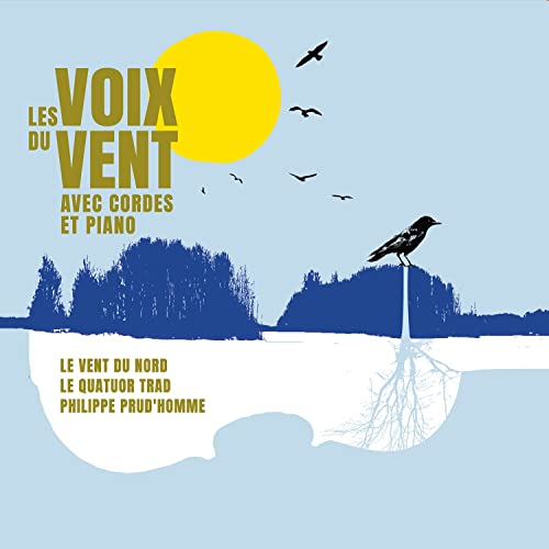 LE VENT DU NORD - LES VOIX DU VENT AVEC CORDES ET PIANO (CD) Supply