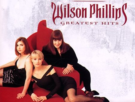 WILSON PHILLIPS - GREATEST HITS For Discount